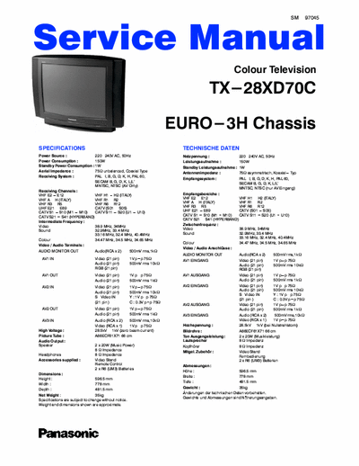 Panasonic TX-28XD70C PANASONIC TX-28XD70C
Chassis: EURO-3H